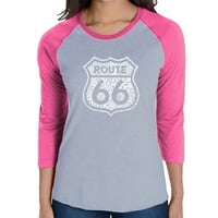 Поп арт женска тениска за бейзболна дума Ragball Word - Вземете си ритници по път 66