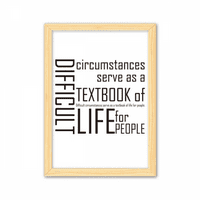 Цитат трудни обстоятелства е учебникът живот декоративна дървена картина домашна декорация рамка за картина a4